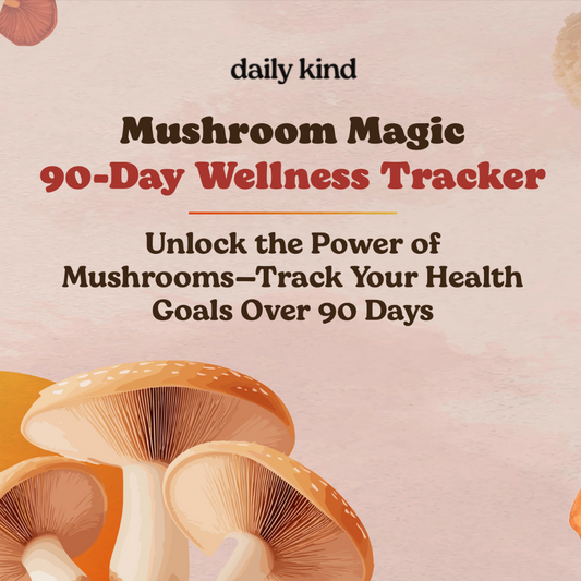Daily Kind - 90 Day Wellness Tracker